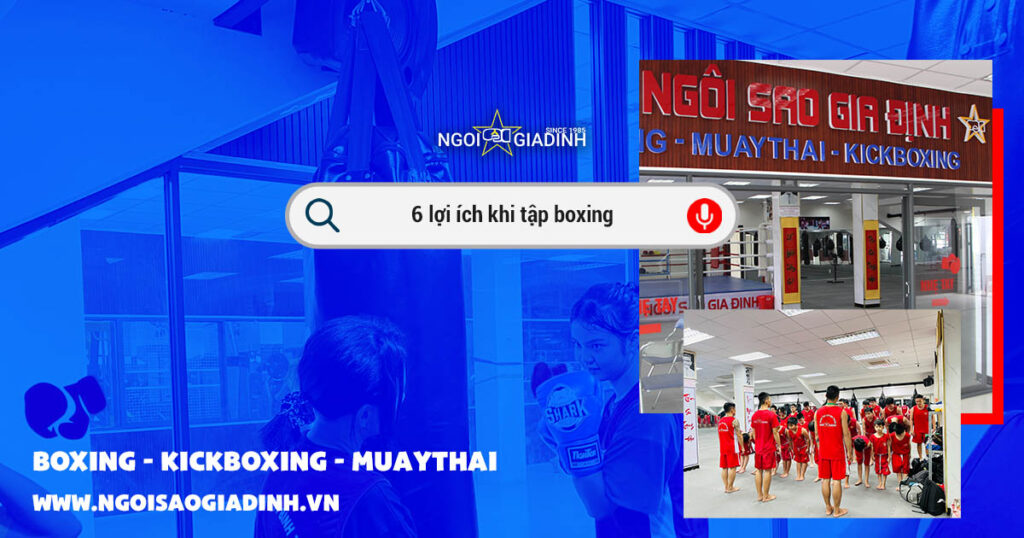 6 lợi ích khi tập boxing