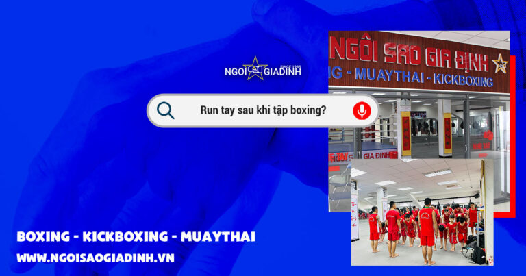 Run tay sau khi tập boxing